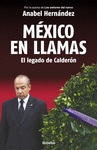 MEXICO EN LLAMAS: EL LEGADO DE CALD