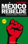 MEXICO REBELDE