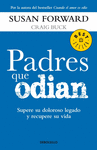 PADRES QUE ODIAN