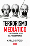 TERRORISMO MEDIATICO