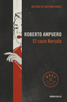 CASO NERUDA EL