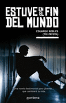 ESTUVE EN EL FIN DEL MUNDO