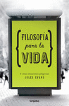 FILOSOFIA PARA LA VIDA