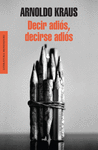 DECIR ADIOS DECIRSE ADIOS