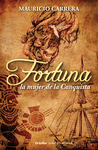 FORTUNA LA MUJER DE LA CONQUISTA