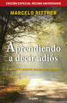 APRENDIENDO A DECIR ADIOS ED DE ANIVERSA