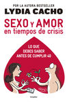 SEXO Y AMOR EN TIEMPO DE CRISIS