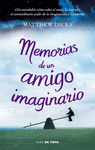 MEMORIAS DE UN AMIGO IMAGINARIO
