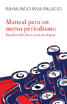 MANUAL PARA UN NUEVO PERIODISMO