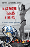 DE CARNAVAL REYNAS Y NARCO