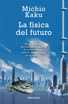 FISICA DEL FUTURO LA