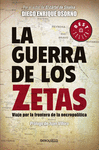 GUERRA DE LOS ZETAS LA