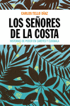 SE�ORES DE LA COSTA LOS