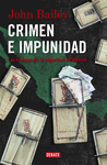 CRIMEN E IMPUNIDAD