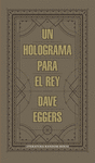UN HOLOGRAMA PARA EL REY