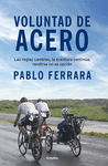 UNA VOLUNTAD DE ACERO