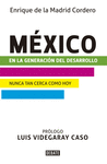 MEXICO EN LA GENERACION DEL DESARROLLO