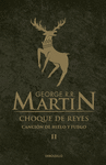 JUEGO DE TRONOS 2 CHOQUE DE REYES