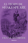 TIEMPO DE SHAKESPEARE EL