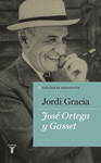 JOSE ORTEGA Y GASSET