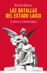 BATALLAS DEL ESTADO LAICO LAS