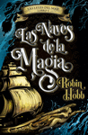 NAVES DE LA MAGIA LAS (LEYES DEL MAR 1)