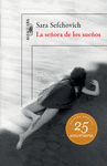LA SE�ORA DE LOS SUE�OS