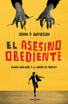 ASESINO OBEDIENTE EL
