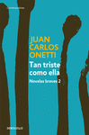 TAN TRISTE COMO ELLA NOVELAS BREVES 2