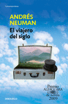 VIAJERO DEL SIGLO EL (PREMIO ALFAGUARA