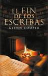 FIN DE LOS ESCRIBAS EL (LA BIBLIOTECA D