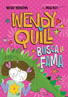 WENDY QUILL BUSCA LA FAMA (WENDY QUILL 1