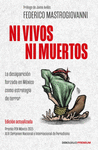 NI VIVOS NI MUERTOS (EDICION ACTUALIZADA
