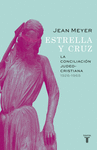 ESTRELLA Y CRUZ: LA CONCILIACION JUDEO