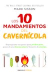 DIEZ MANDAMIENTOS DEL CAVERNICOLA, LOS