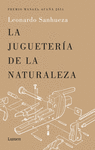 JUGUETERIA DE LA NATURALEZA, LA