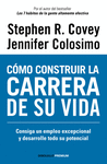 COMO CONSTRUIR LA CARRERA DE SU VIDA