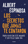 LOS SECRETOS QUE JAM�S TE CONTARON
