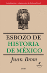 ESBOZO DE HISTORIA DE MEXICO 4ED