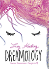 DREAMOLOGY SUE�A ENAMORATE DESPIERTA