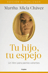 TU HIJO, TU ESPEJO (NUEVA EDICION)