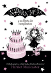 ISADORA MOON Y SU FIESTA DE CUMPLEAOS