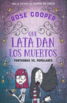 QUE LATA DAN LOS MUERTOS (FANTASMAS VS P