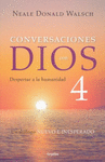 CONVERSACIONES CON DIOS 4