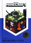 MINECRAFT  GUIA DE: EL NETHERY Y EL FIN