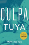 CULPA TUYA (CULPABLES 2)