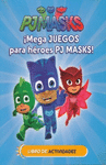 PJMASKS MEGA JUEGOS PARA HEROES PJ MASKS!