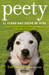PEETY, EL PERRO QUE SALV� MI VIDA