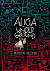 ALICIA UNDERGROUND