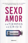 SEXO Y AMOR EN TIEMPOS DE CRISIS